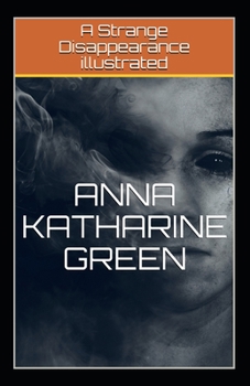 Paperback A Strange Disappearance illustrated Book