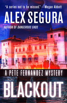 Hardcover Blackout: A Pete Fernandez Mystery Book