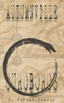 Paperback Autumnville: Ouroboros Book
