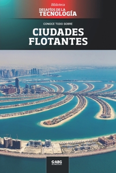Paperback Ciudades flotantes: The palm islands [Spanish] Book