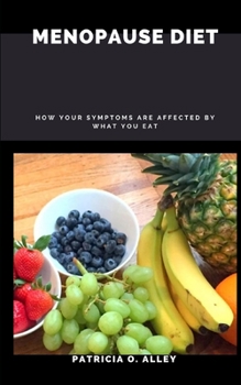 Paperback Menopause Diet: How your symptoms are affected by what you eat Book