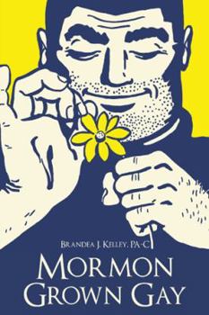 Paperback Mormon Grown Gay Book