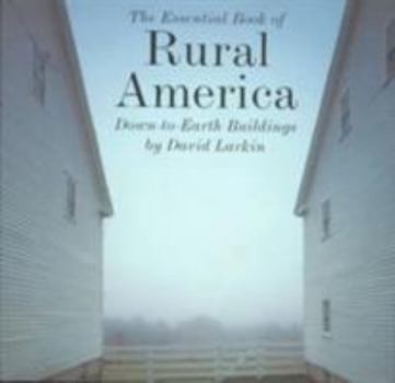 Hardcover Essential Book of Rural America Book