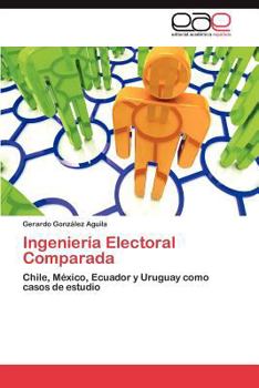 Paperback Ingenieria Electoral Comparada [Spanish] Book