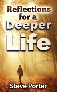 Paperback Reflections for a Deeper Life Book