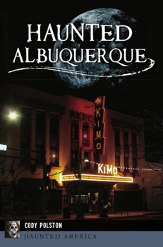 Paperback Haunted Albuquerque Book