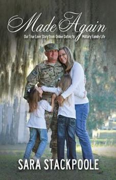 Paperback Made Again: Our True Love Story from Online Dating to Military Family Life Book