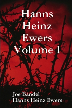 Paperback Hanns Heinz Ewers Volume I Book