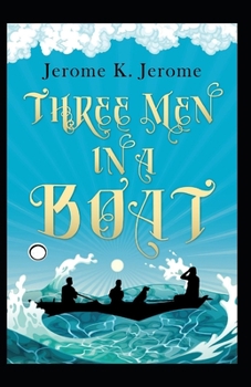 Paperback Three Men in a Boat Annotated Book