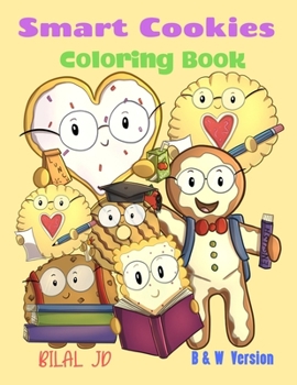 Paperback Smart Cookies Coloring Book: Coloring Books For Tweens Book
