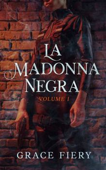 Paperback La Madonna Negra: Volume I Book