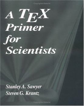 Hardcover A Tex Primer for Scientists Book