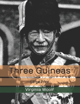 Three Guineas: Large Print