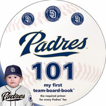 Board book San Diego Padres 101 Book