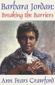 Hardcover Barbara Jordan: Breaking the Barriers Book
