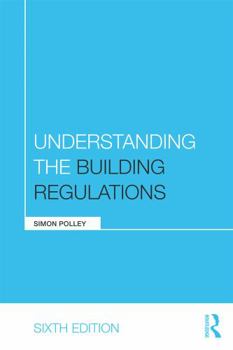 Paperback Understanding the Building Regulations Book