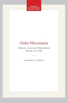 Hardcover Order Microsauria: Memoirs, American Philosophical Society (Vol. 126) Book