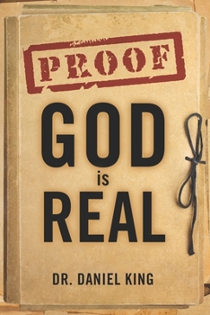 Paperback Proof God is Real: Is God There and Does He Care for Me? Book