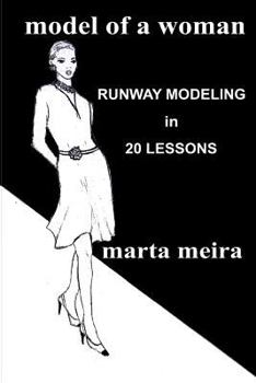 Paperback Model of a Woman: Runway Modeling in 20 lessons Book