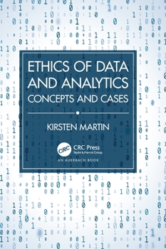Hardcover Ethics of Data and Analytics: Concepts and Cases Book