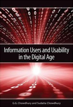 Hardcover Information Users and Usability in the Digital Age Book