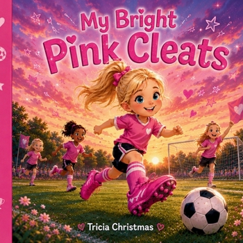 Paperback My Bright Pink Cleats Book