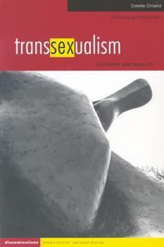 Paperback Transsexualism: Illusion and Reality (Disseminations: Psychoanalysis In Contexts) Book