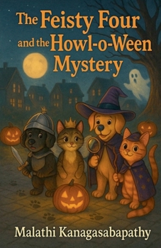 Paperback The Feisty Four and the Howl-o-Ween Mystery Book