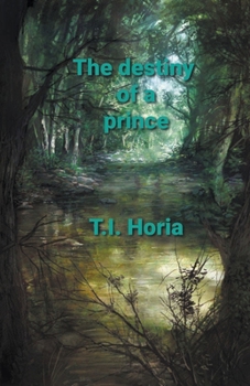 Paperback The Destiny of a Prince Book