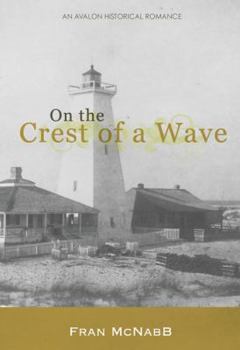 Hardcover On the Crest of a Wave Book
