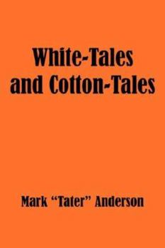 Paperback White-Tales and Cotton-Tales Book