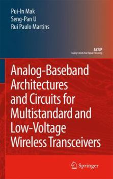 Hardcover Analog-Baseband Architectures and Circuits for Multistandard and Low-Voltage Wireless Transceivers Book