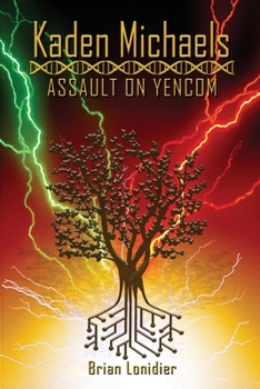 Paperback Kaden Michaels: Assault on Yencom Book