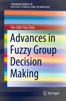 Paperback Advances in Fuzzy Group Decision Making Book
