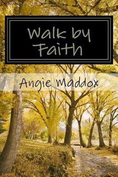 Paperback Walk by Faith Book