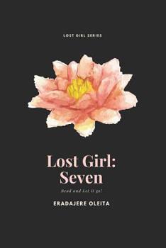 Paperback Lost Girl: Seven Book