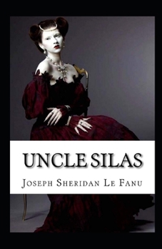 Paperback Uncle Silas Illustrated Book