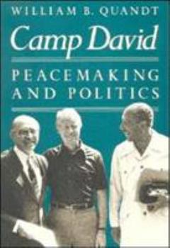 Paperback Camp David: Peacemaking and Politics Book