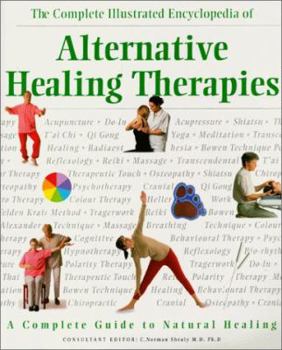 Paperback The Complete Illustrated Encyclopedia of Alternative Medicine Book