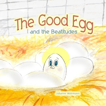 Paperback The Good Egg and the Beatitudes Book