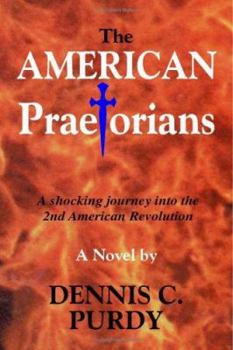 Paperback The American Praetorians Book