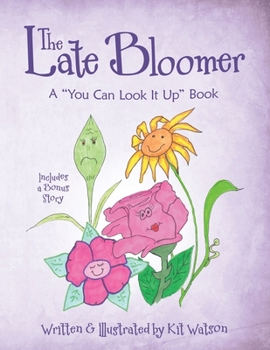 Paperback The Late Bloomer: A "You Can Look It Up" Book