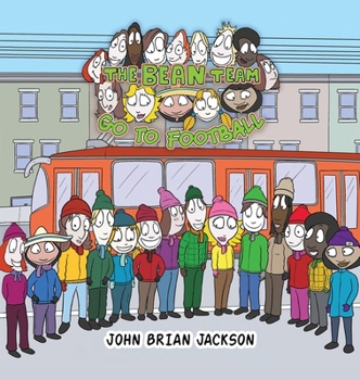 Hardcover The Bean Team Go To Football Book