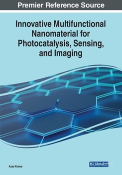 Paperback Innovative Multifunctional Nanomaterial for Photocatalysis, Sensing, and Imaging Book