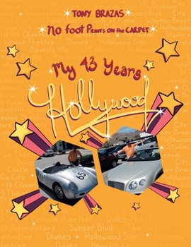 Paperback No Footprints on the Carpet: My Forty-Three Years in Hollywood Book