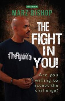 Paperback The Fight in You Book