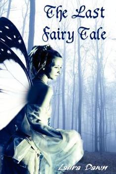 Paperback The Last Fairy Tale Book