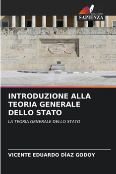 Introduzione Alla Teoria Generale Dello Stato (Italian Edition)