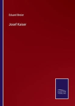 Paperback Josef Kaiser [German] Book