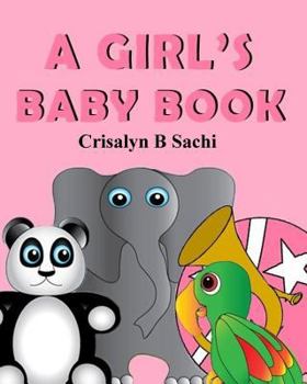 Paperback A Girl's Baby Book